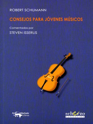 cover image of Consejos para jóvenes músicos